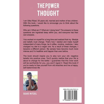 The Power of Thought the method of healing the inner child and transforming negative thoughts - The key to success - Paperback