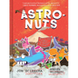 Astronuts Mission Three: The Perfect Planet - Hardcover