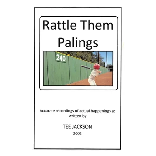 Rattle Them Palings - Paperback