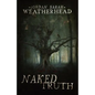Naked Truth - Paperback