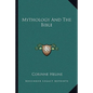 Mythology and the Bible - Paperback