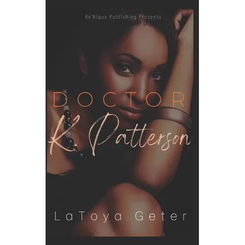 Doctor K. Patterson - Paperback