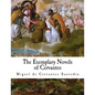 The Exemplary Novels of Cervantes - Paperback