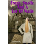 Frogs, Snails And A Lot Of Wails - Paperback
