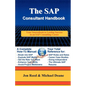 The SAP Consultant Handbook - Paperback