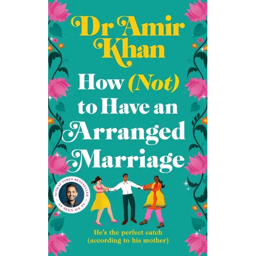 How (Not) to Have an Arranged Marriage - Hardcover