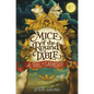Mice of the Round Table #1: A Tail of Camelot - Hardcover