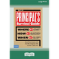 The Principal's Survival Guide: Where Do I Start? How Do I Succeed? & When Do I Sleep? [Standard Large Print] - Paperback