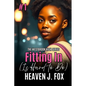 Fitting In: (Is Hard to Do) Book 1 Semester 1 - Paperback