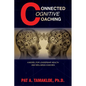 Connected Cognitive Coaching: A Model for Leadership Health and Wellness Coaches - Paperback