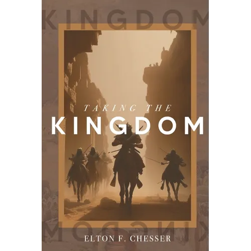 Taking The Kingdom - Paperback