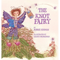 The Knot Fairy: Winner of 7 Children's Picture Book Awards: Who Tangled My Hair While I Was Sleeping? For Kids Ages 3-7 - Hardcover