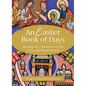 An Easter Book of Days: Meeting the Characters of the Cross and Resurrection - Paperback
