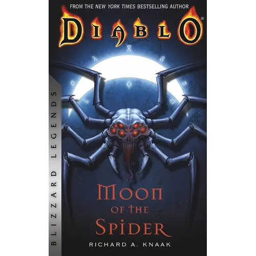 Diablo: Moon of the Spider: Blizzard Legends - Paperback