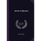All Our To Morrows - Paperback