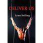 Deliver Us: Gay BDSM Romance - Paperback
