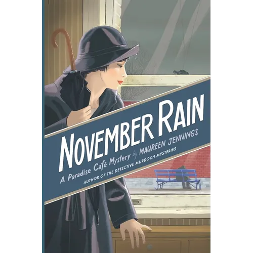 November Rain: A Paradise Cafe Mystery - Paperback