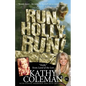 Run, Holly, Run!: A Memoir by Holly from 1970s TV Classic "Land of the Lost" - Paperback