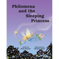 Philomena and the Sleeping Princess - Paperback