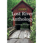 Lost River Anthology: Short Stories and Tall Tales - Paperback