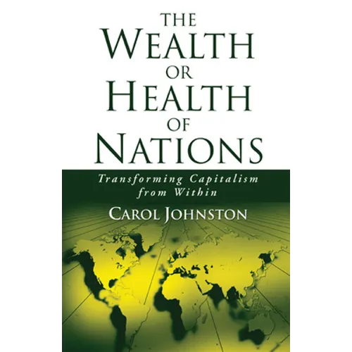 The Wealth or Health of Nations - Paperback