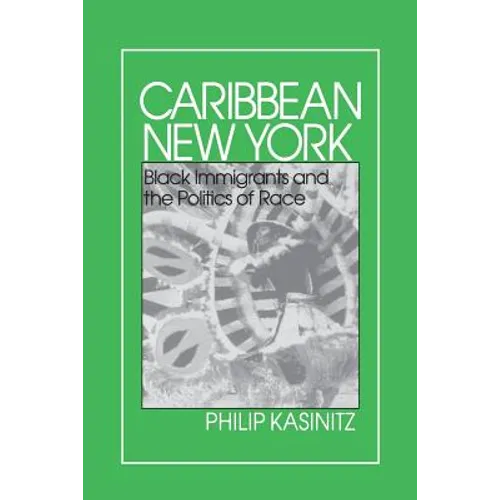 Caribbean New York: Individualism and Democratic Culture - Paperback