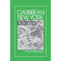 Caribbean New York: Individualism and Democratic Culture - Paperback