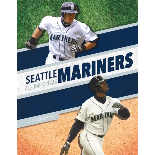 Seattle Mariners All-Time Greats - Paperback