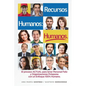 RECURSOS HUMANOS HUMANOS; el Libro DEFINITIVO: para aquellos que desean lograr Procesos y Relaciones Laborales ESTABLES y POSITIVAS. El Libro ESENCIAL - Paperback