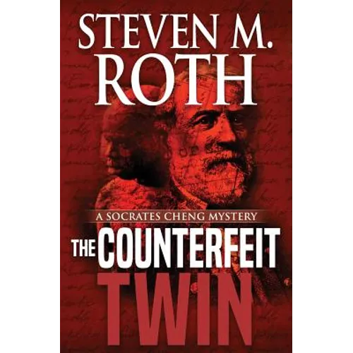 The Counterfeit Twin: A Socrates Cheng Mystery - Paperback