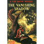 Vanishing Shadow - Hardcover