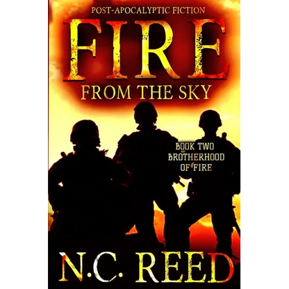 Fire From the Sky: Brotherhood of Fire - Paperback