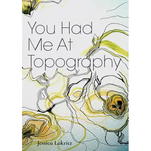You Had Me At Topography - Paperback