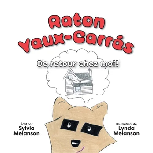 Raton Yeux-Carrés, Tome 2: De retour chez moi ! - Paperback
