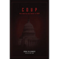 Coup: How America was Stolen in 2020 - Paperback