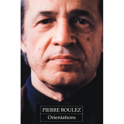 Orientations: Collected Writings - Paperback
