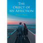 The Object of My Affection - Paperback