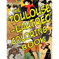 The Toulouse-Lautrec Coloring Book: Classic Artists - Paperback