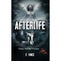 AfterLife: There Will Be Trouble (Book 1 of 3 Book Series), R-Rated Version - Hardcover