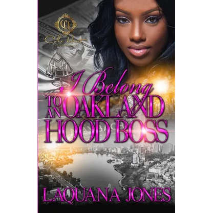 I Belong To An Oakland Hood Boss - Paperback