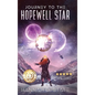 Journey to the Hopewell Star - Hardcover