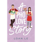 A Pho Love Story - Hardcover