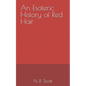 An Esoteric History of Red Hair - Paperback