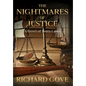 The Nightmares of Justice - Hardcover