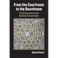 From the Courtroom to the Boardroom: Privatizing Justice in the Neoliberal United States - Hardcover