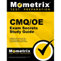 Cmq/OE Exam Secrets Study Guide: Cmq/OE Test Review for the Certified Manager of Quality/Organizational Excellence Exam - Paperback