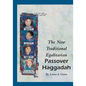 The New Traditional Egalitarian Haggadah - Paperback