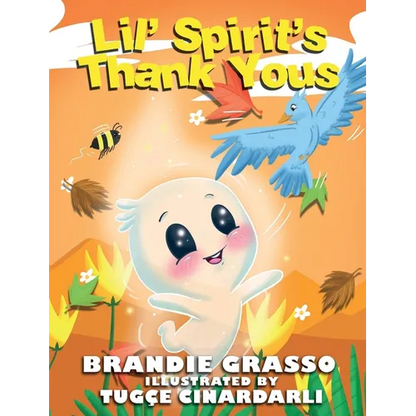 Lil' Spirit's Thank Yous - Hardcover