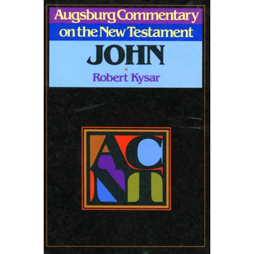 Augsburg Commentary on the New Testament - John - Paperback