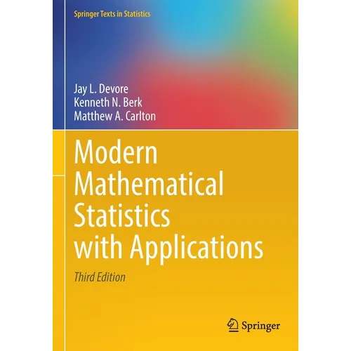 Modern Mathematical Statistics with Applications - Paperback